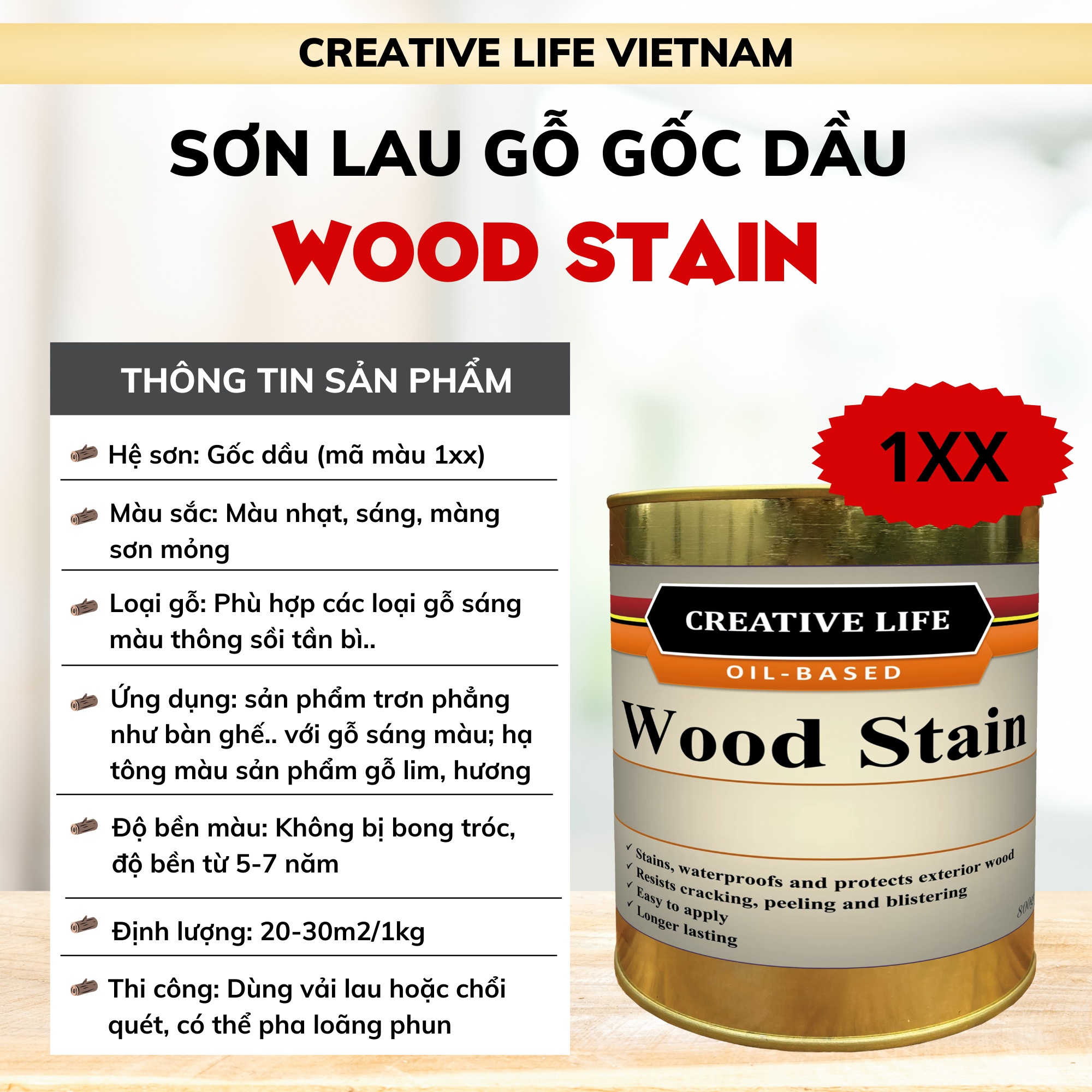 Wood Stain 1xx - Dầu lau màu gốc dầu