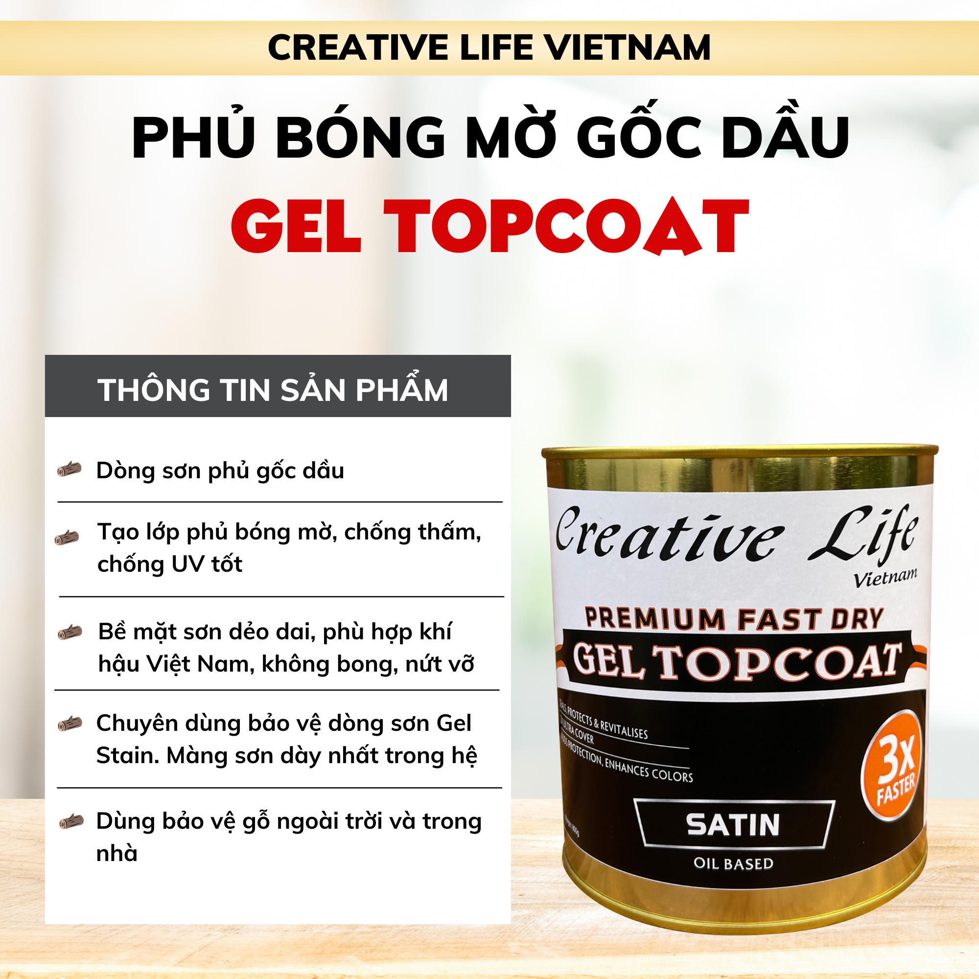 Gel Topcoat - Phủ gốc dầu chống nước, bảo vệ gỗ, mờ 90%